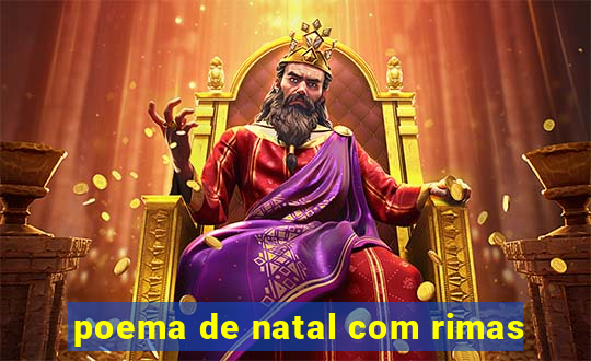 poema de natal com rimas